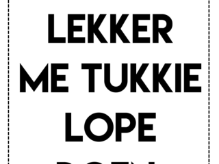 POSTER - LAMIJ LEKKER ME TUKKIE LOPE DOEN